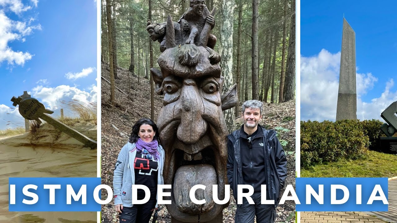 ✅ Que ver imprescindible en Lituania: ISTMO DE CURLANDIA. Patrimonio de la Humanidad @martukyviajera