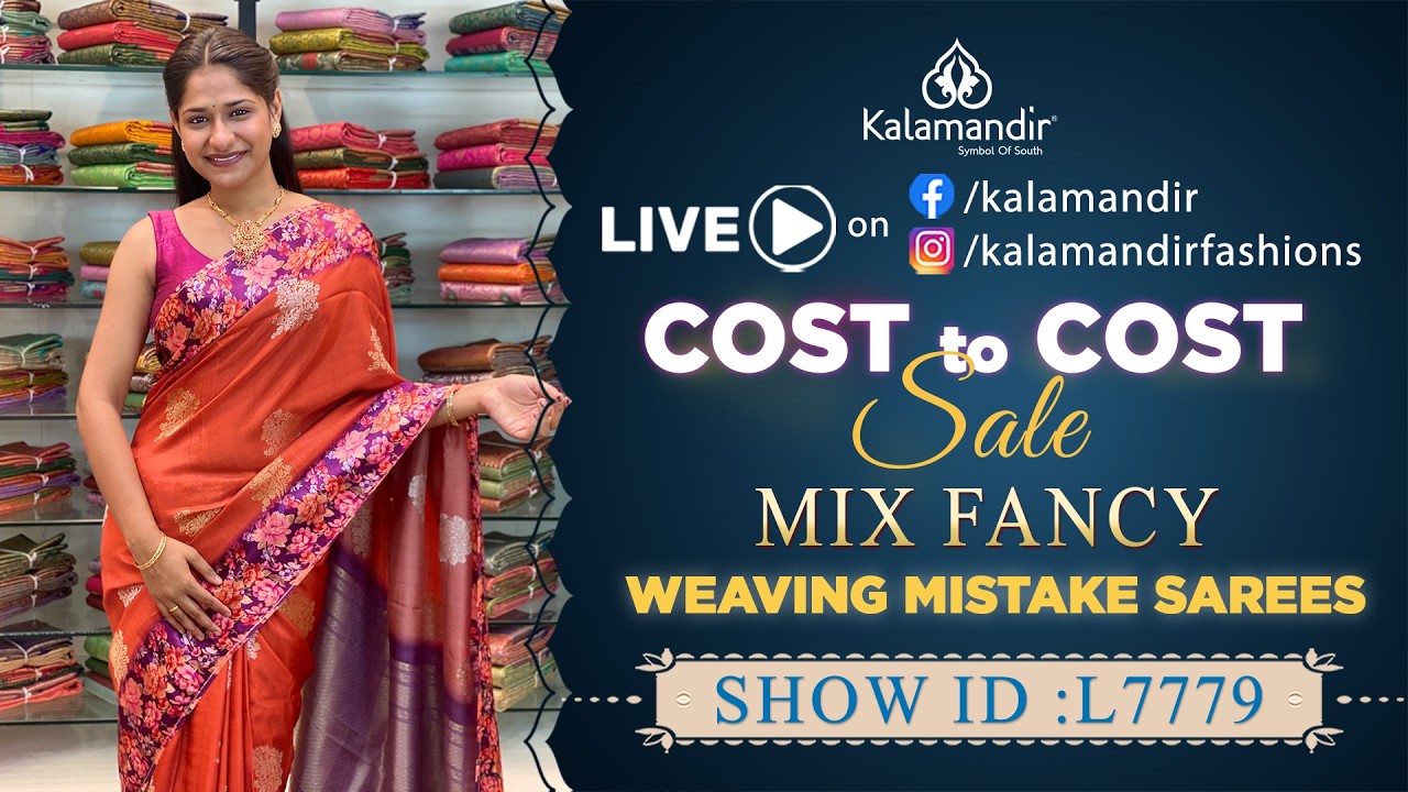 Exclusive Mix Fancy Sarees @ Weaving Mistake Sarees | WhatsApp 9852 9852 99 | Kalamandir Sarees LIVE