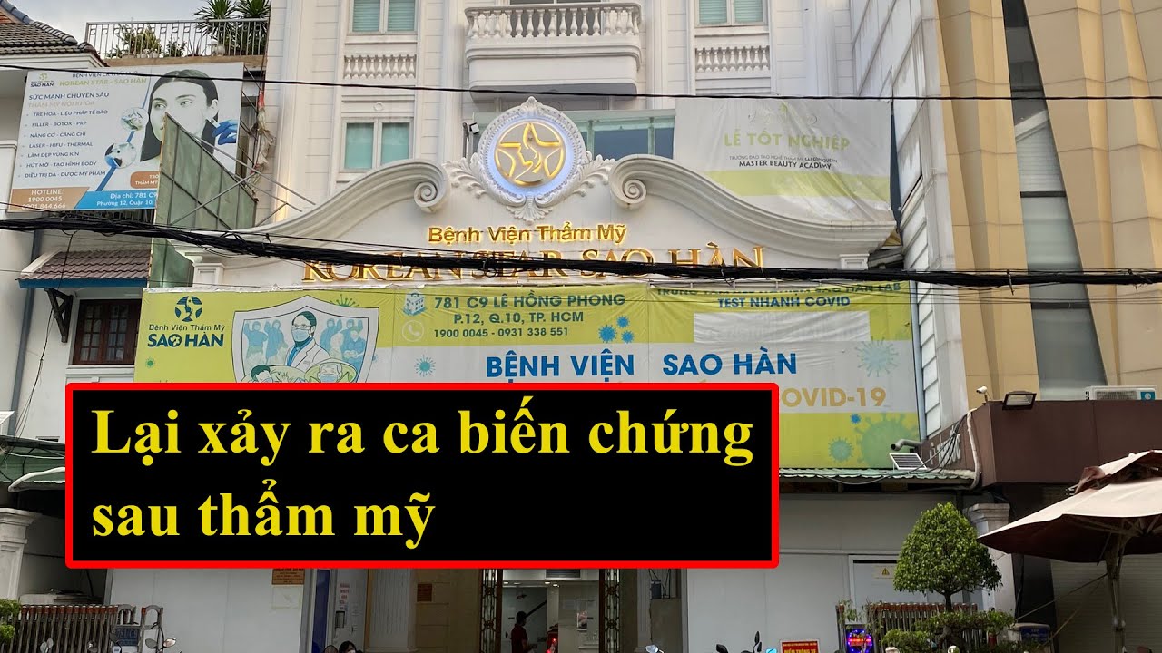 Lại xảy ra biến chứng tại Bệnh viện thẩm mỹ Sao Hàn | SUCKHOEBIZ