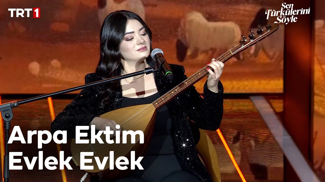 İlayda Ergün - Arpa Ektim Evlek Evlek - Sen Türkülerini Söyle 21. Bölüm @trt1
