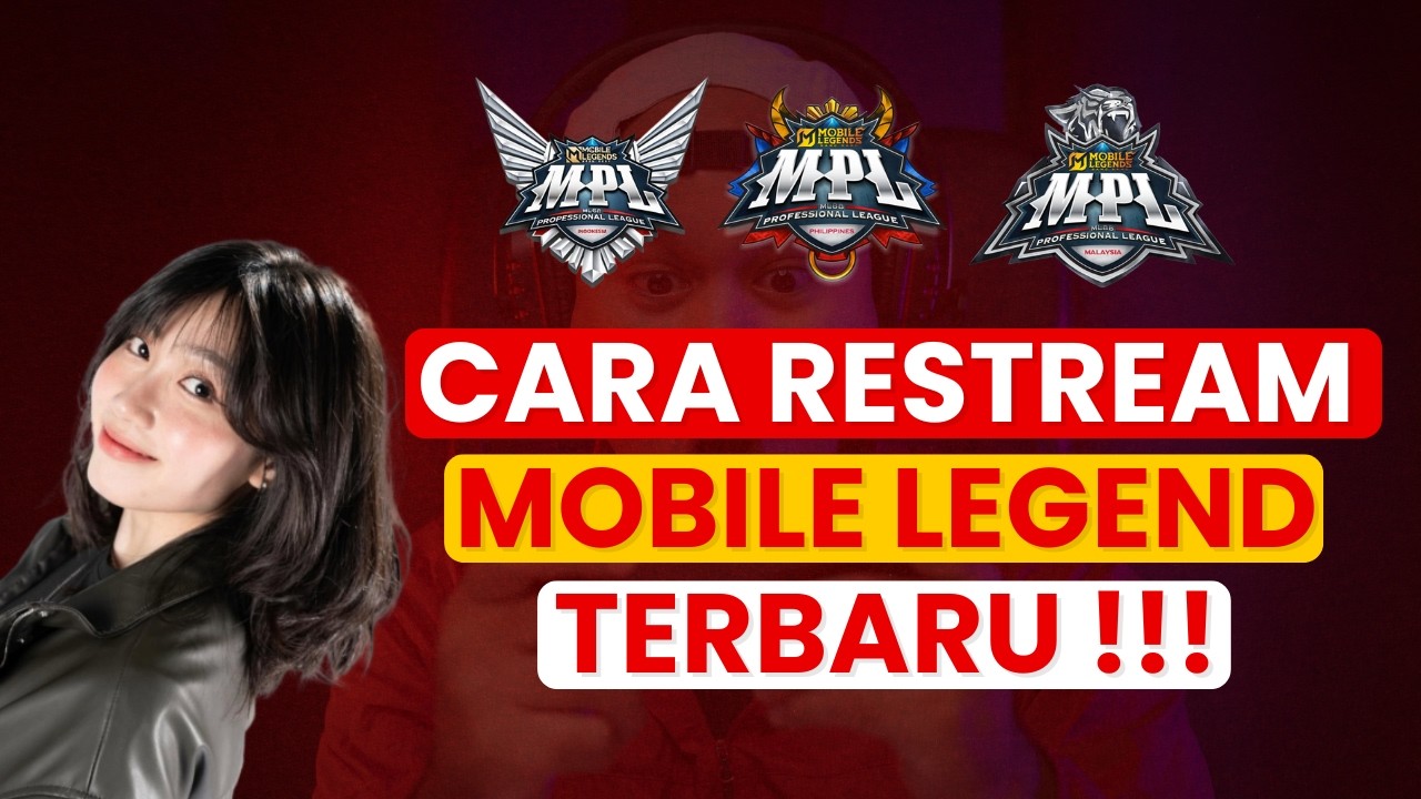 RESTREAM MOBILE LEGEND di Tiktok dan Youtube UNTUK STREAMER PEMULA !!!