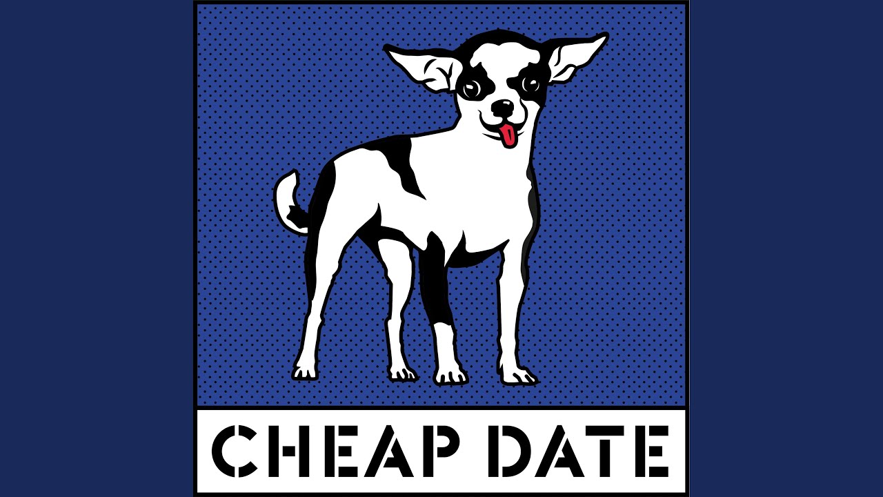 Cheap Date