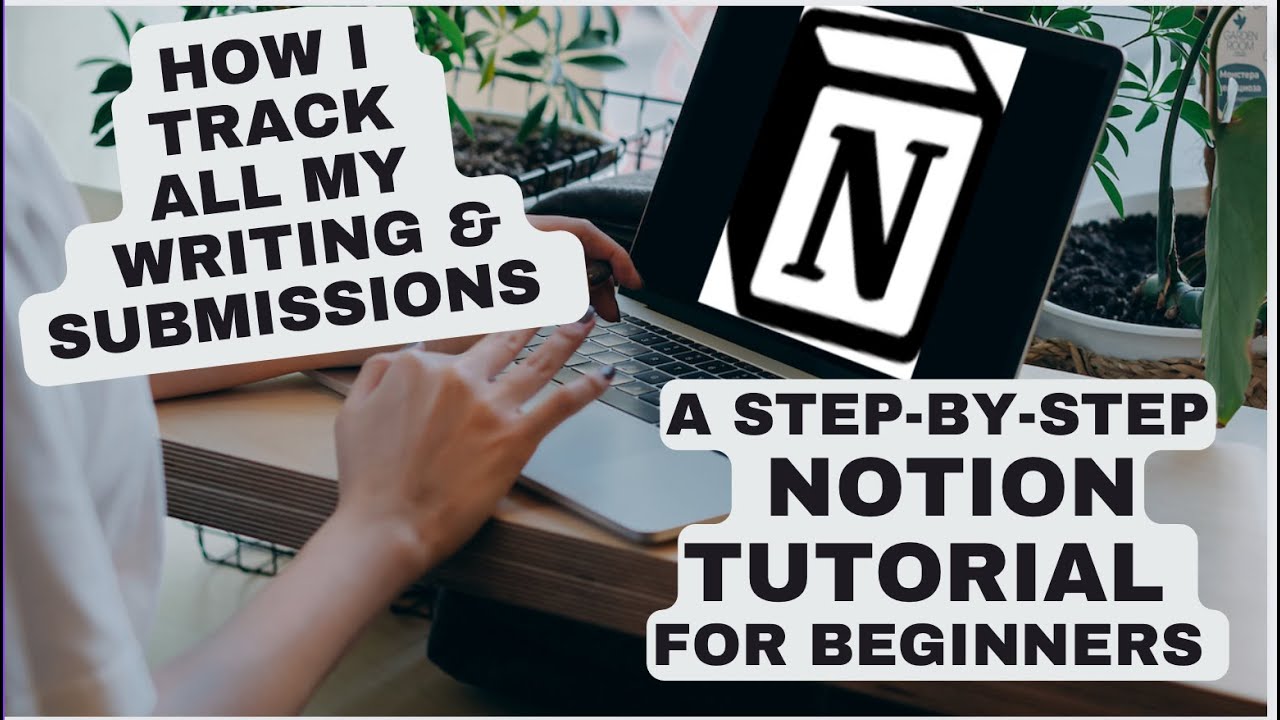 A Notion Tutorial for Poets (and really, all writers!) (Part 2 of 2)
