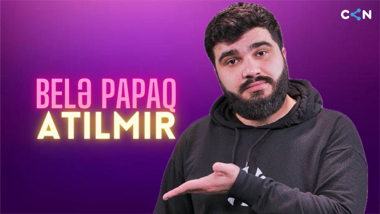 Nə yalan deyim, belə papaq atılmır