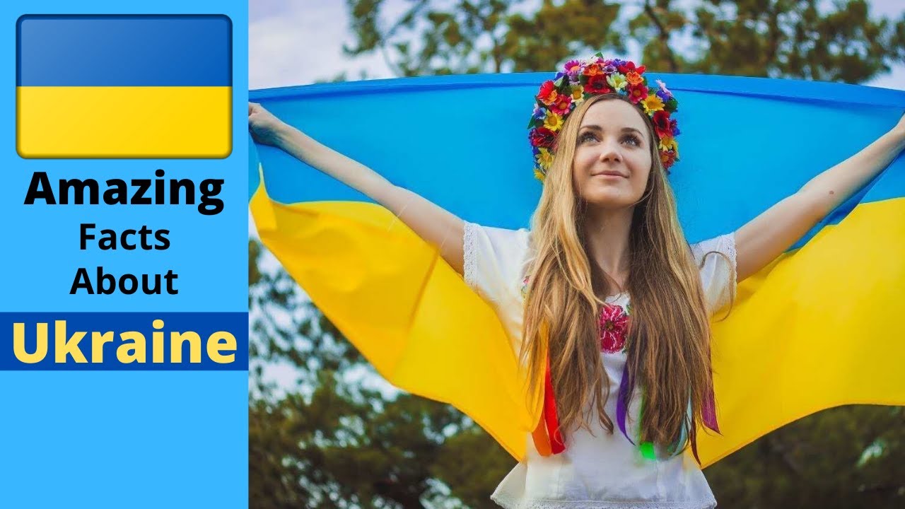 Top 40 Amazing Facts About Ukraine - Interesting Facts About Ukraine