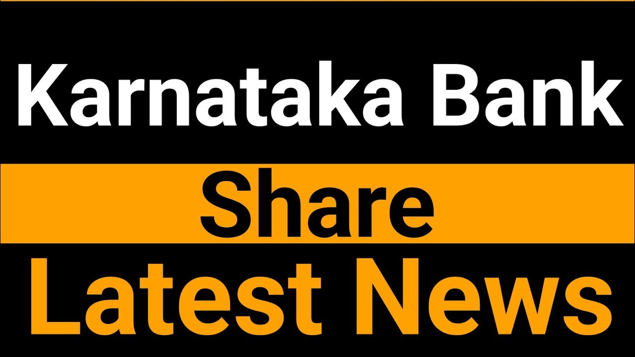 Karnataka Bank share latest news