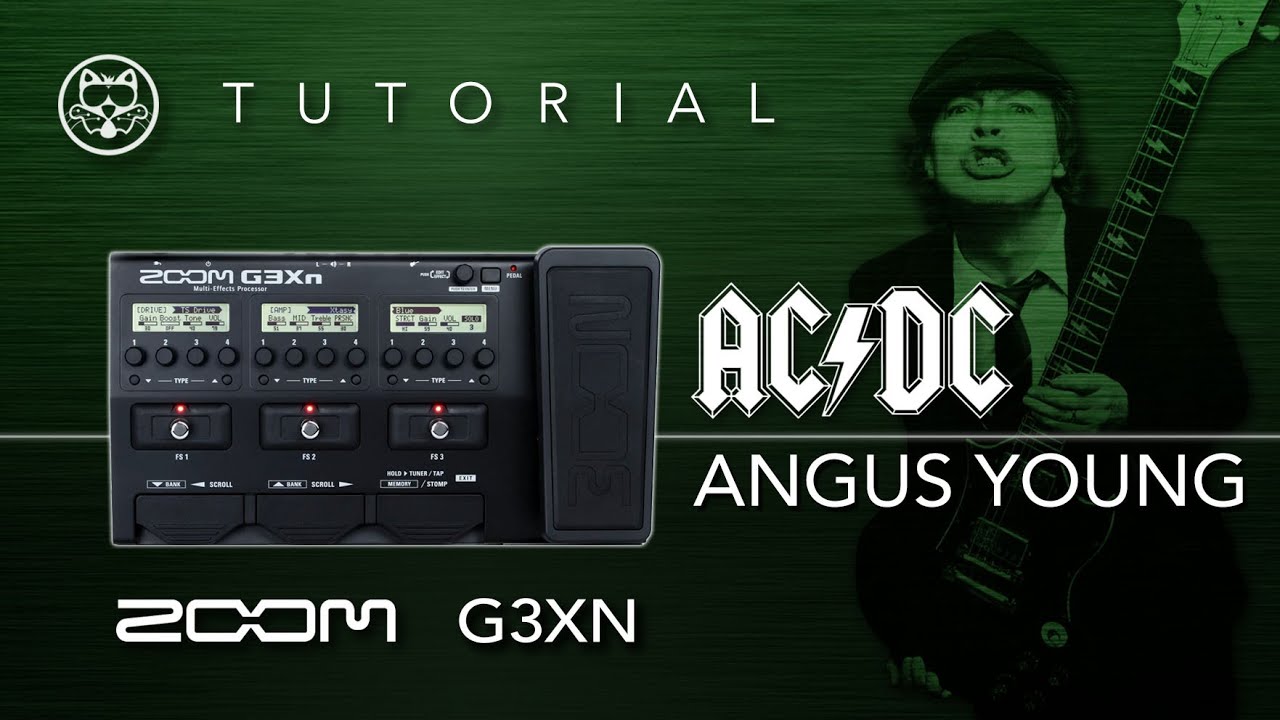 ZOOM G3XN! AC/DC - Angus Young... EN ESPAÑOL!