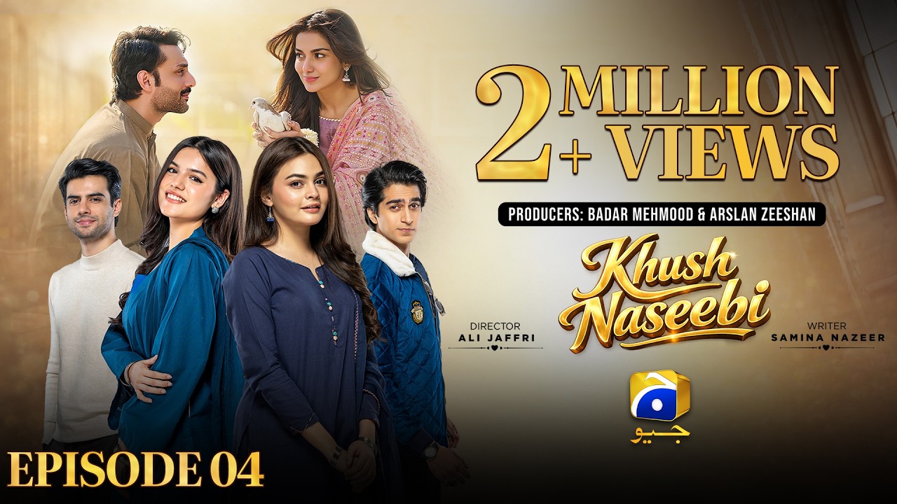 Khush Naseebi Episode 04 [Eng Sub] Tuba Anwar - Osama Tahir - Ahmed Rafique - 27th March 2026