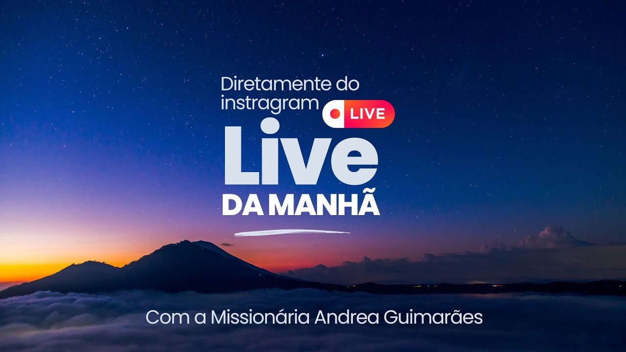 Live do alvorecer - Parte 1 - Diretamente pelo Instagram - 26/12
