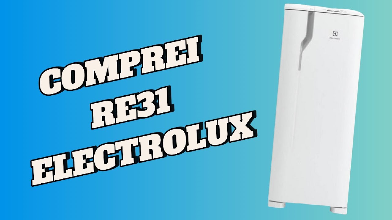 Geladeira custo beneficio econ&ocirc;mica re31 electrolux