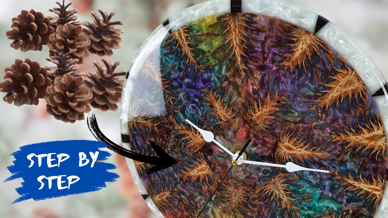 How to Make a Resin and Pine Cone Clock – Step by Step Tutorial!
