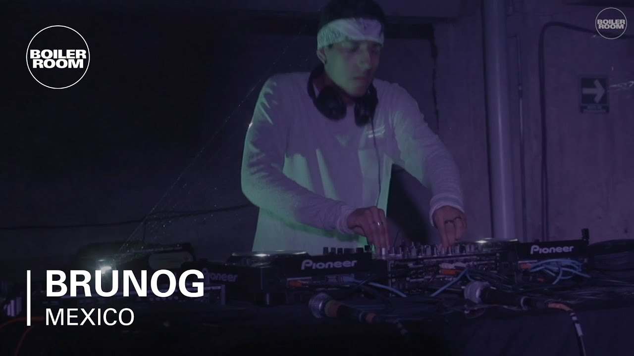 BrunOG Boiler Room Mexico City Live