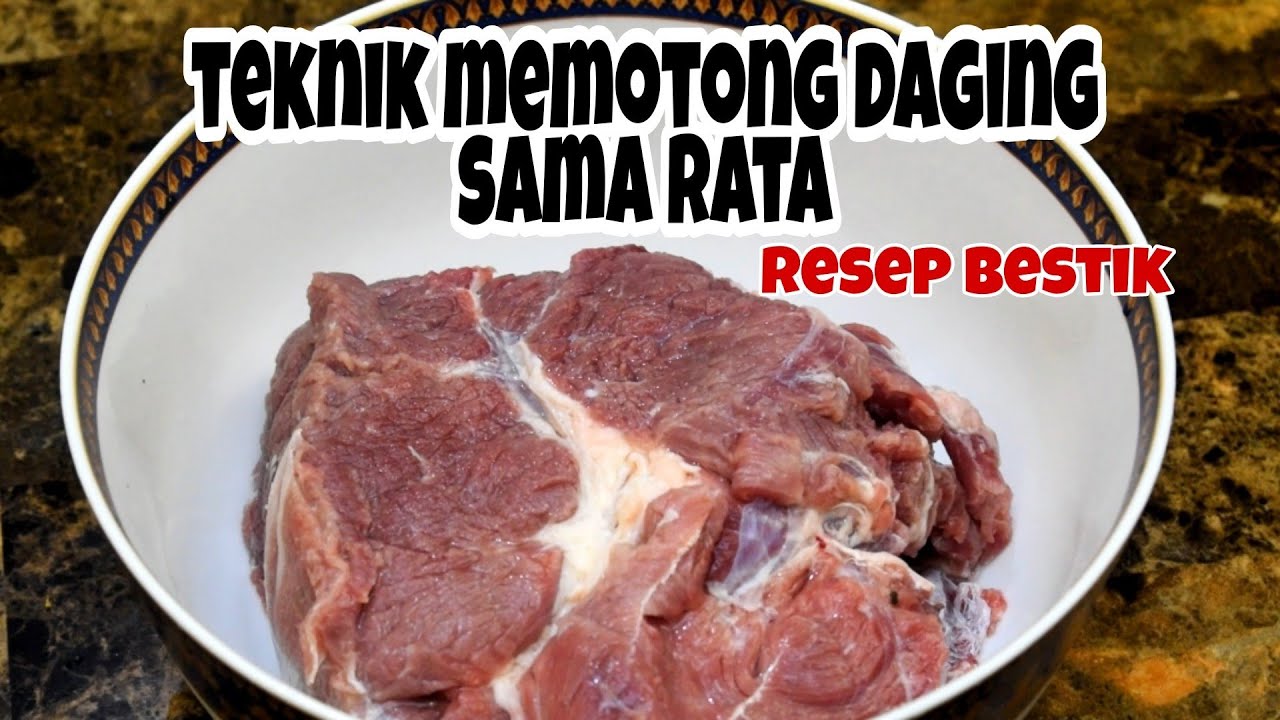 TIPS MEMOTONG DAGING SAMA RATA | Resep Bestik | menu nasi kotak