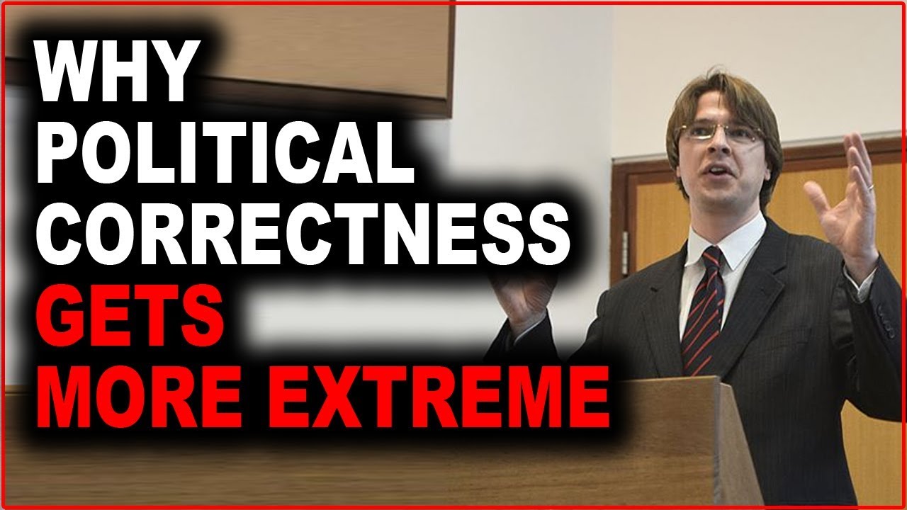 Why Political Correctness Gets More Extreme | Kristian Niemietz