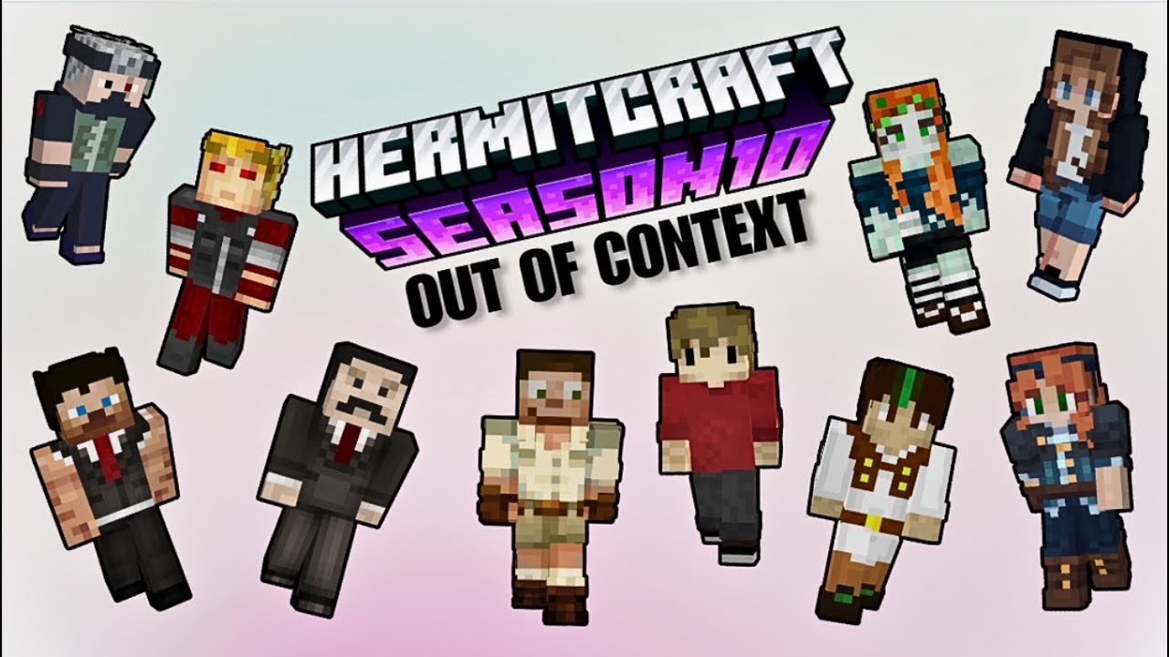Hermitcraft Season 10 Out Of Context