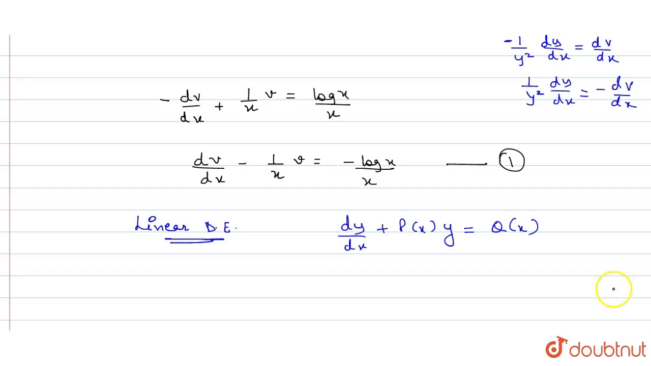 `x dy/dx+y=y^2 logx`