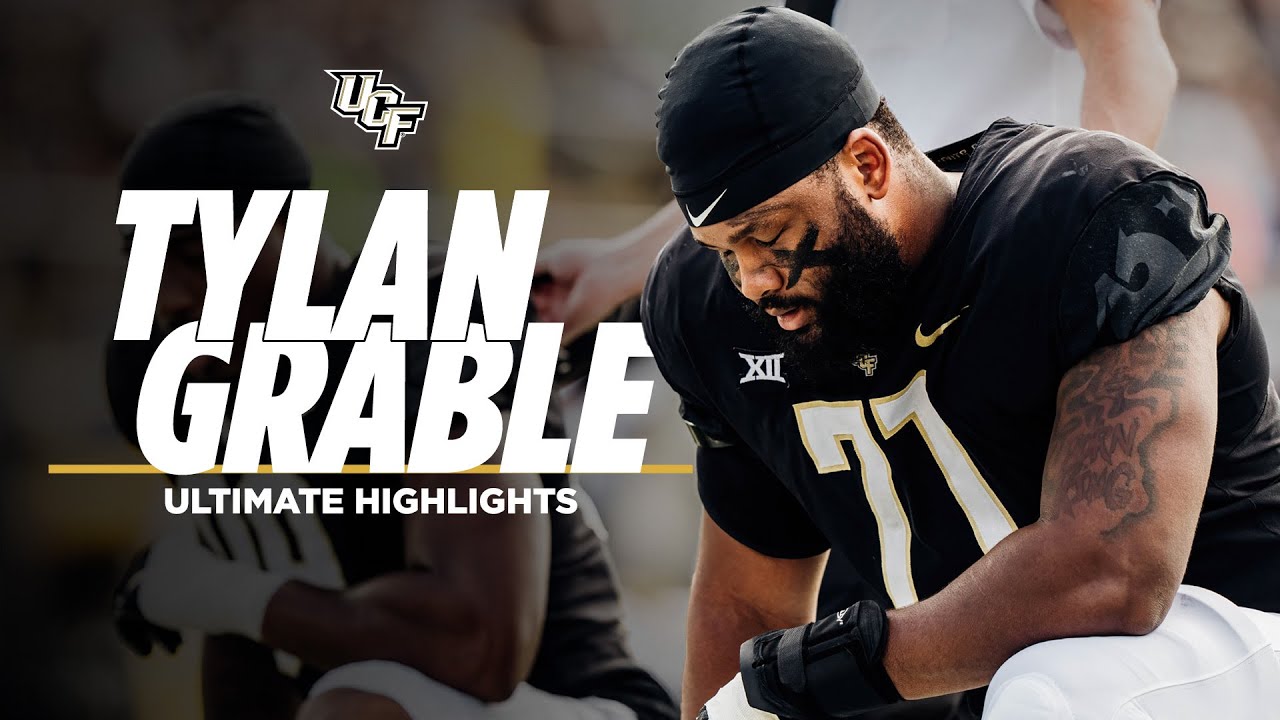 Ultimate Tylan Grable UCF OL Highlights