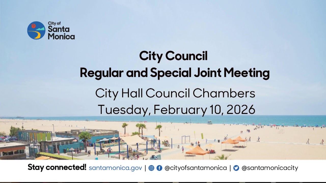 Santa Monica City Council Meeting February 10, 2026