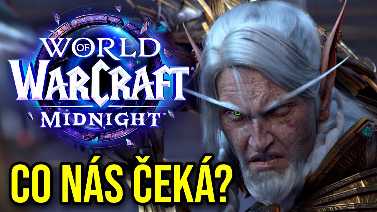 Midnight: Nová Expanze! | Souhrn Informací | World of Warcraft CZ