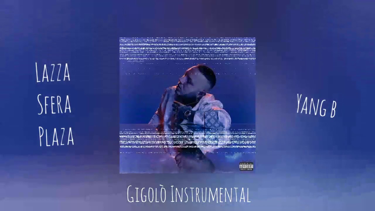 Lazza, Sfera Ebbasta, Capo Plaza - Gigolò (Instrumental By Yang B)