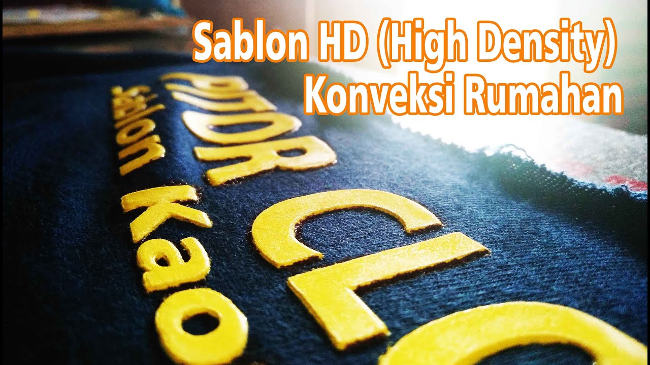 Teknik Sablon HD ( High Density ) ||  Cara Sablon HD / Belajar Sablon HD Konveksi Rumahan