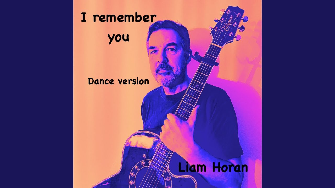 I Remember You (Dance Version)