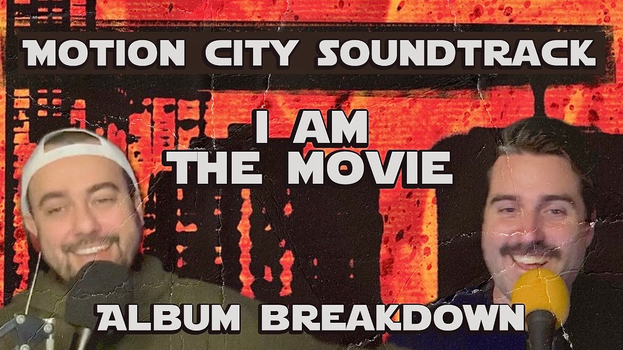 Motion City Soundtrack I Am the Movie Album Breakdown