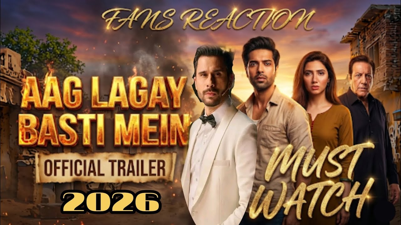 Aag Lagay Basti Mein Trailer Reaction! 😂 Tabish Hashmi Mahira & Fahad Mustafa | Blockbuster 2026?