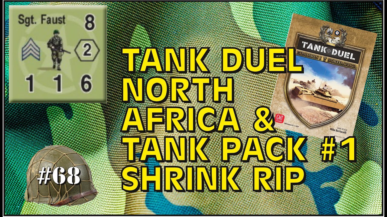 Tank Duel - North Africa and Tank Pack #1 Shrink Rip