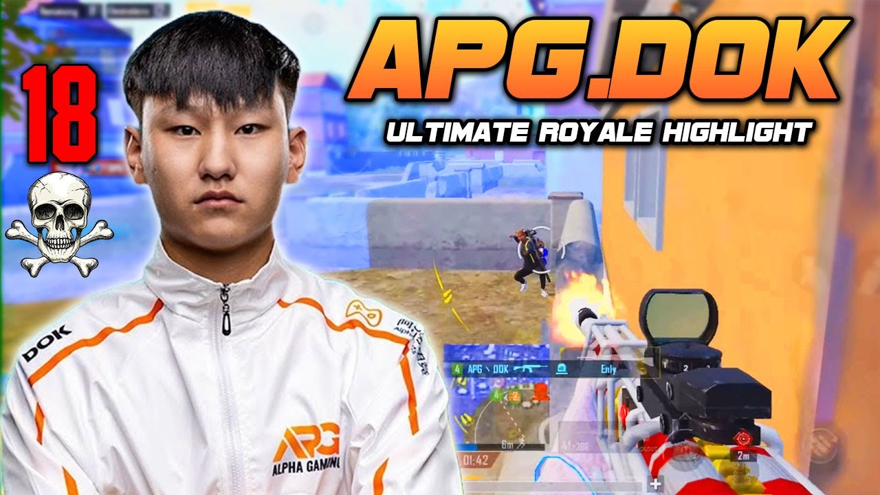 PUBG Mobile Mongolia : APG.Dok Ultimate Royale Highlight Ep.412
