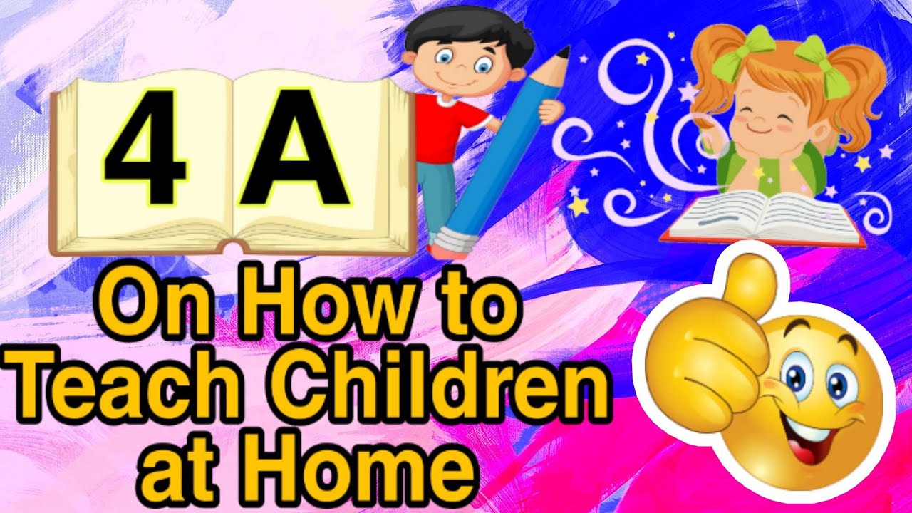 HOW TO TEACH CHILDREN AT HOME /4A Tips #homeschooling #blendedlearning