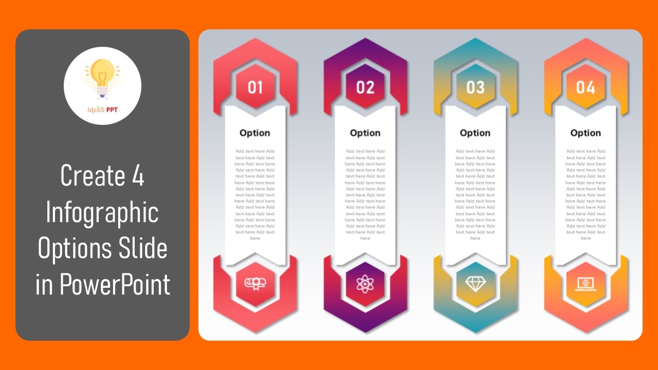 Create 4 Infographic Options Slide in PowerPoint