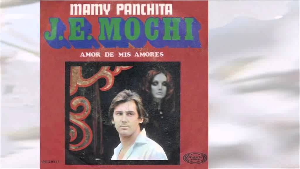 J. E. Mochi - Mami Panchita (comenta Santi Villa)