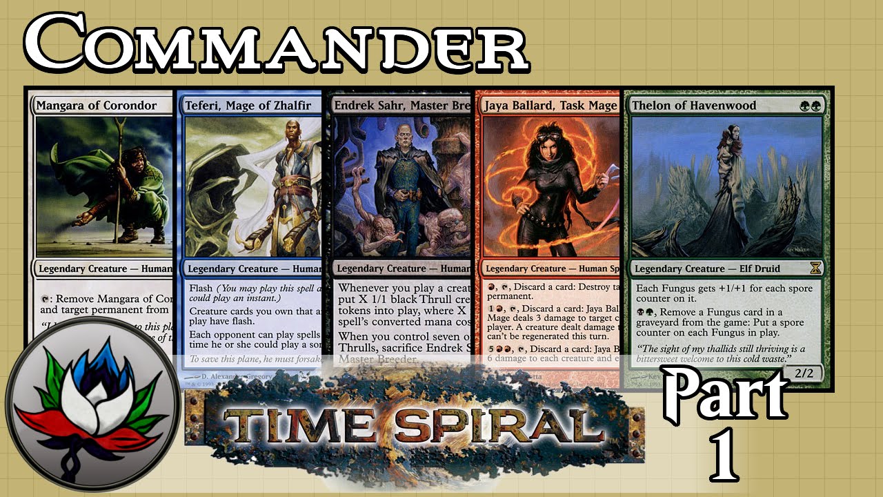 Time Spiral EDH/Commander Deck Tech Spotlight for Magic: The Gathering – Part 1!