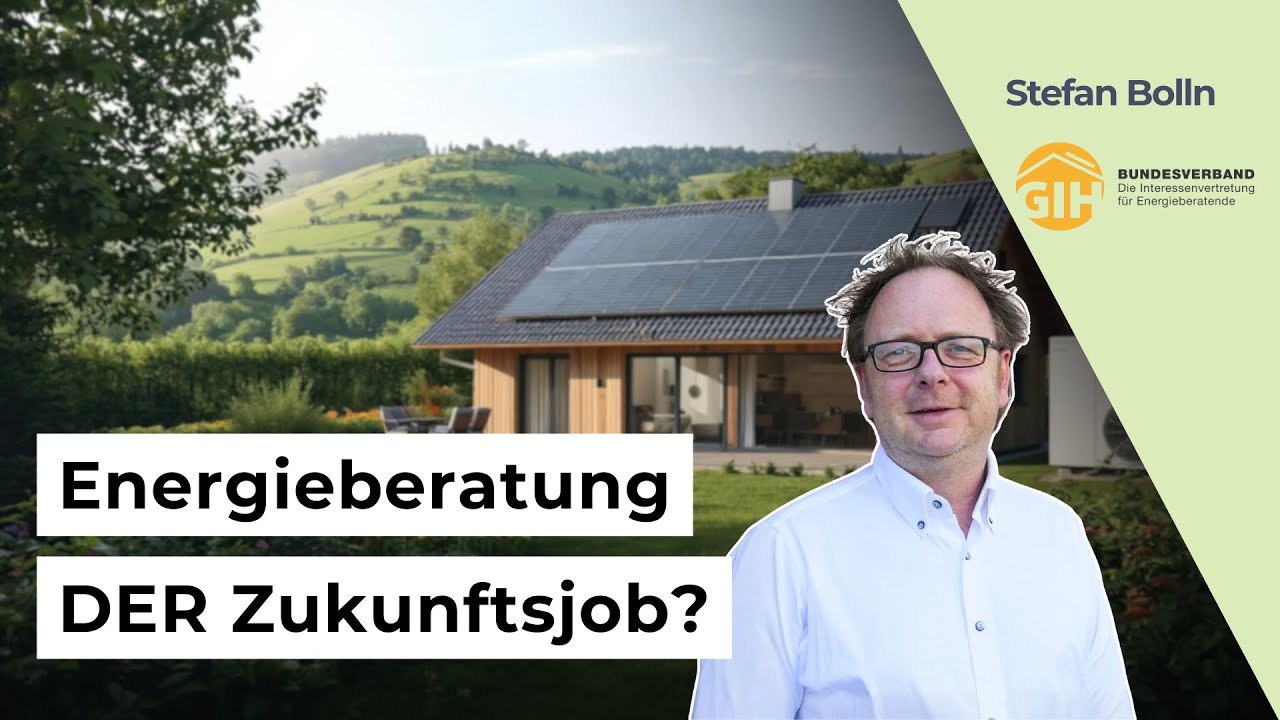 Energieberatung im Wandel: Markt, Politik & Praxis