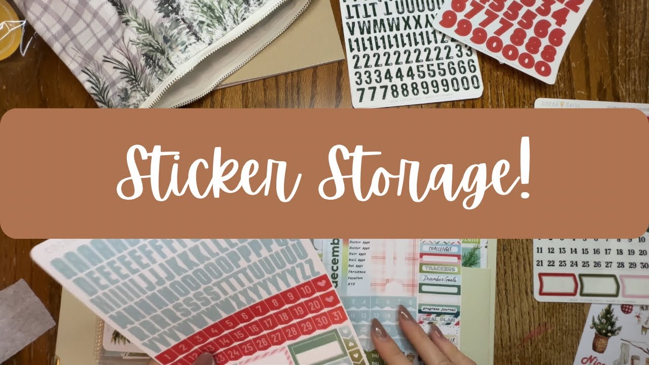 How I Organize My Stickers!