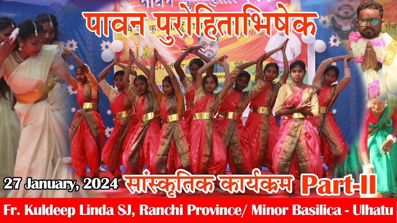 Part-II/Felicitations/Priestly Ordination/Fr. Kuldeep Linda SJ/Ranchi Province/Minor Basilica/Ulhatu