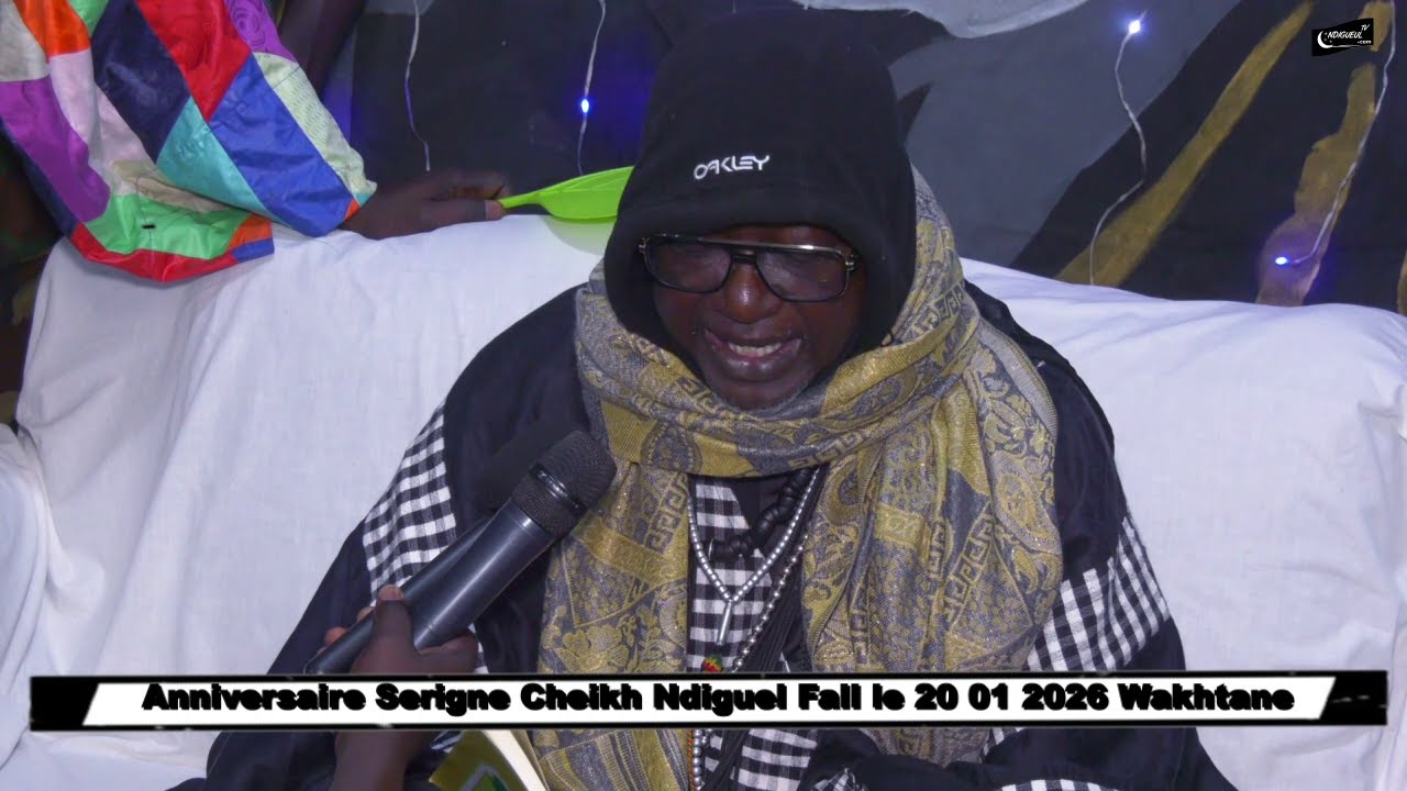 Anniversaire Serigne Cheikh Ndiguel Fall LE 20 01 2026 à Dakar Wakhtane