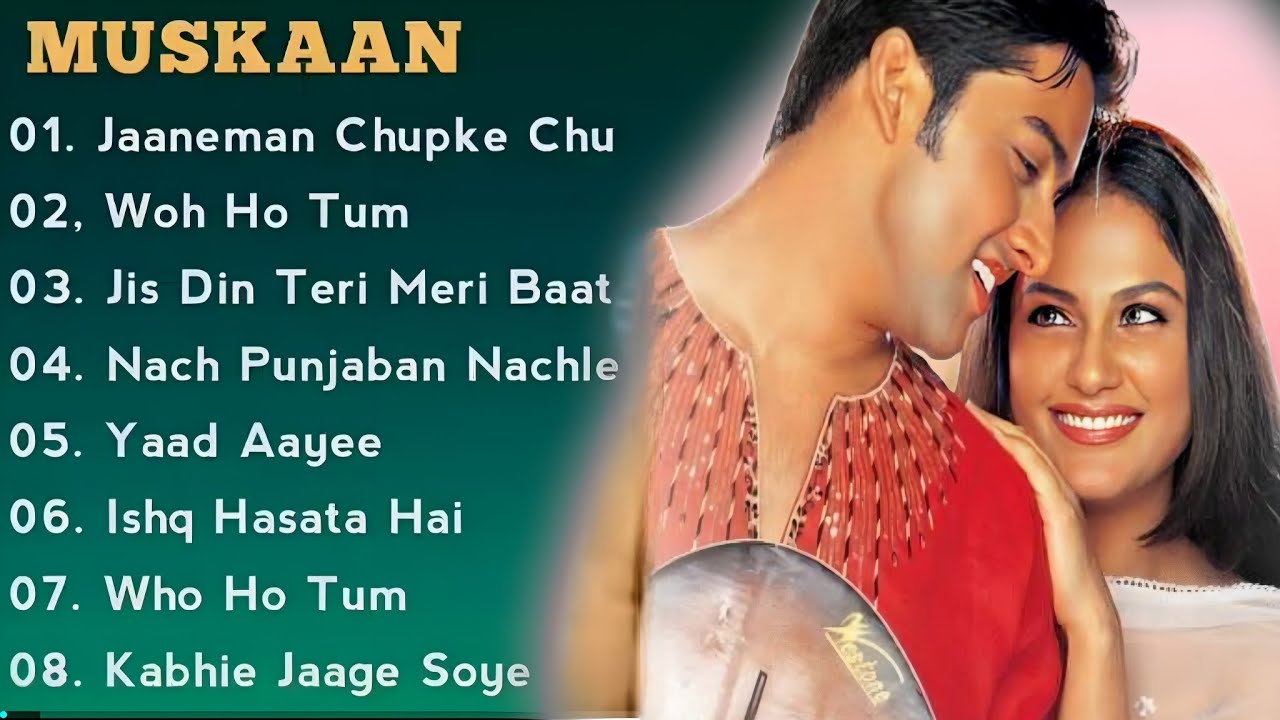 ||Muskaan Movie All Song, Audio Jukebox, Aftab Shivdasani,Gracy Singh||