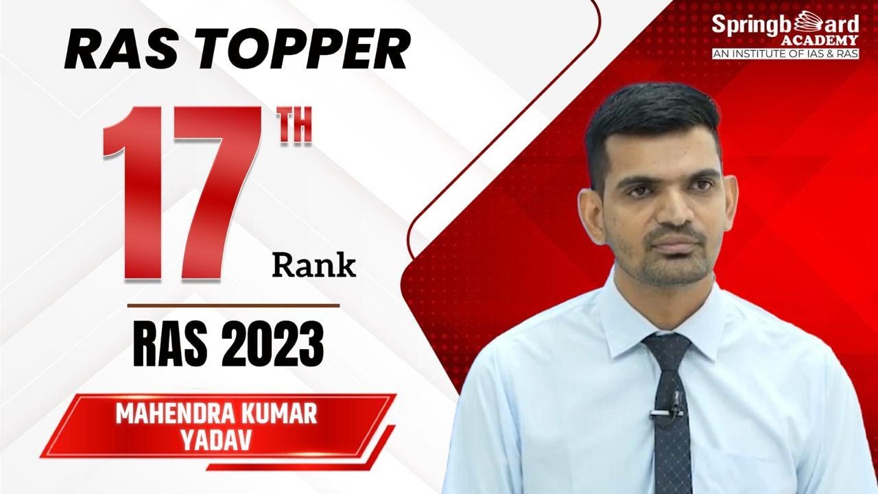 Mr. Mahendra Kumar Yadav  | RAS-2023 | Rank-17 | Mock Interview | SpringBoard Academy