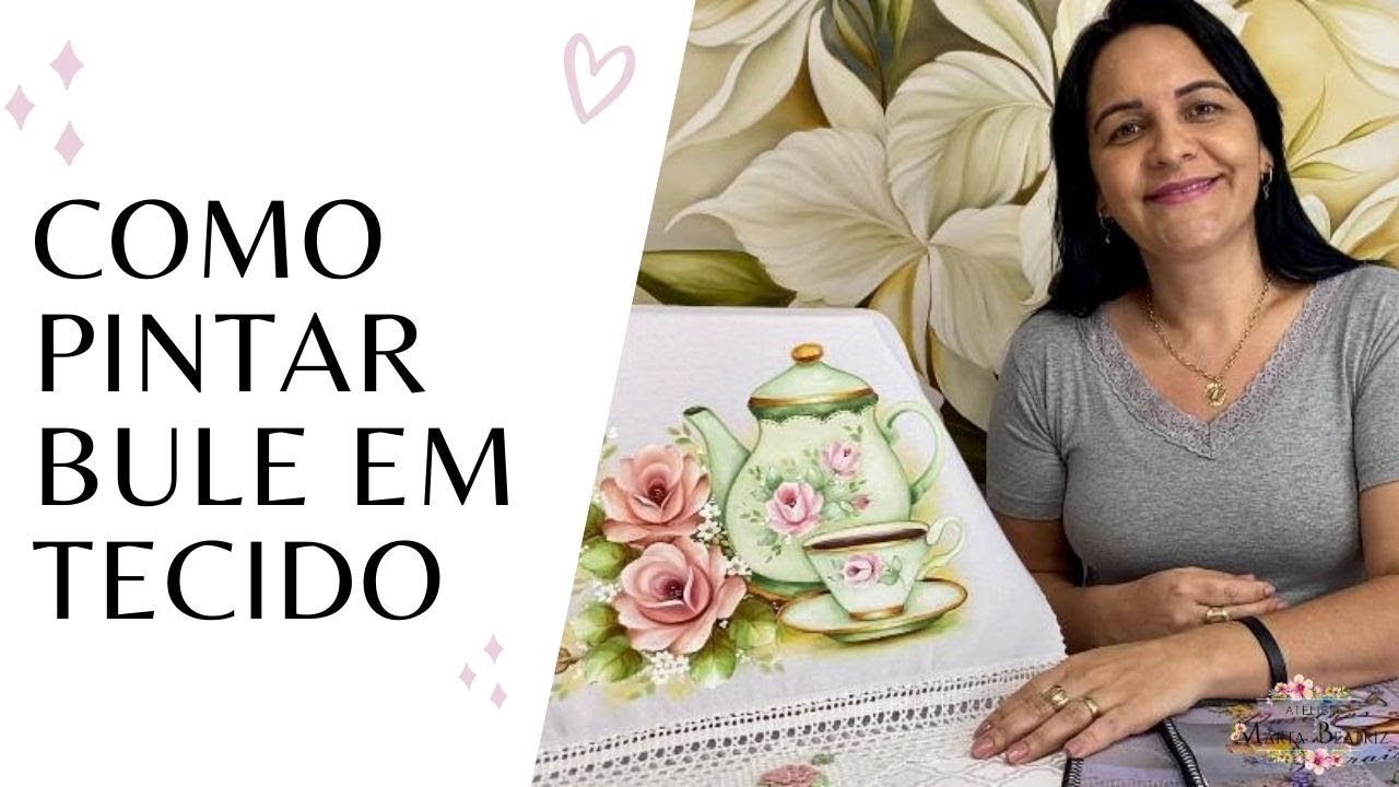 COMO PINTAR BULE COM ROSAS- PINTURA EM TECIDO- TREINAMENTO C