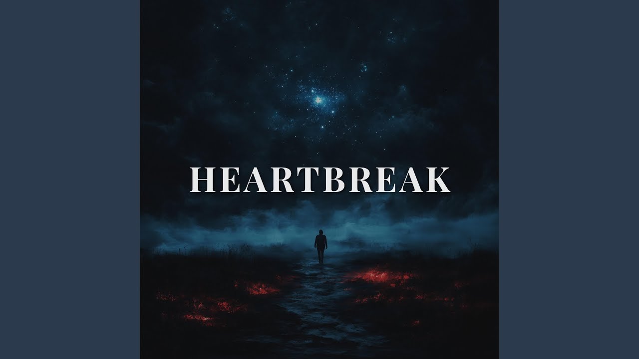 Heartbreak