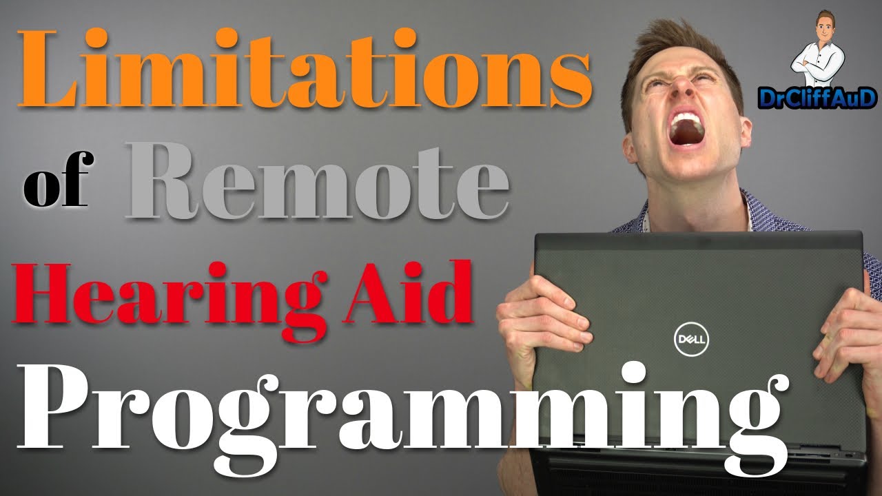 Limitations of Remote Hearing Aid Programming | Solution to the Corona Virus Pandemic???