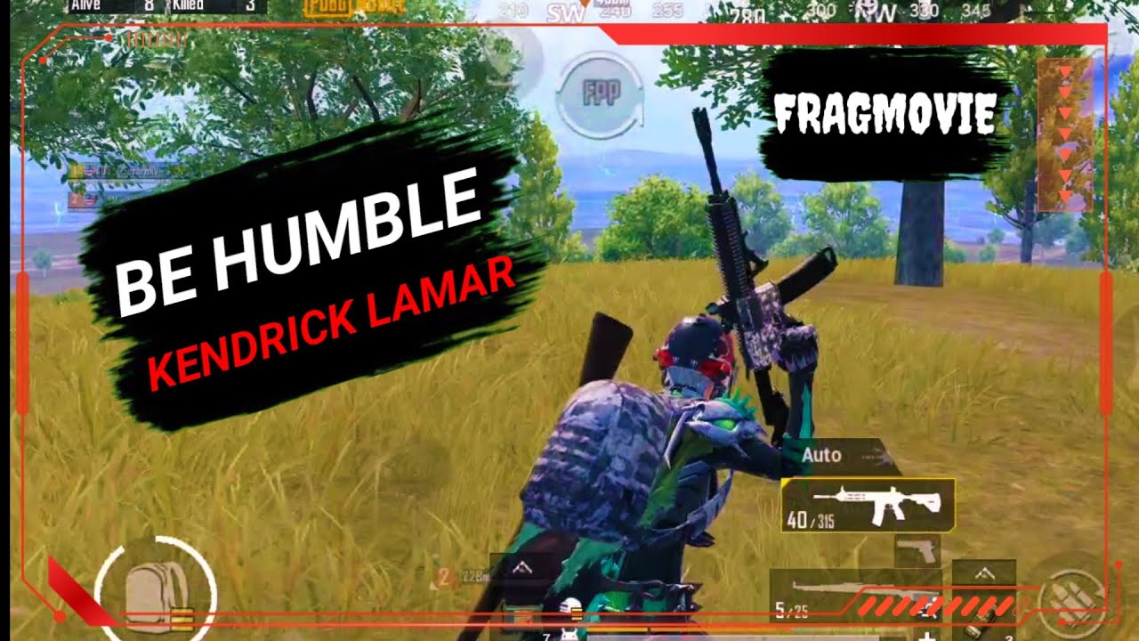 Stay Humble | KENDRICK LAMAR-BE HUMBLE🖤 | PUBG Mobile