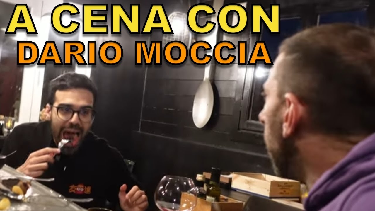 A cena con DARIO MOCCIA