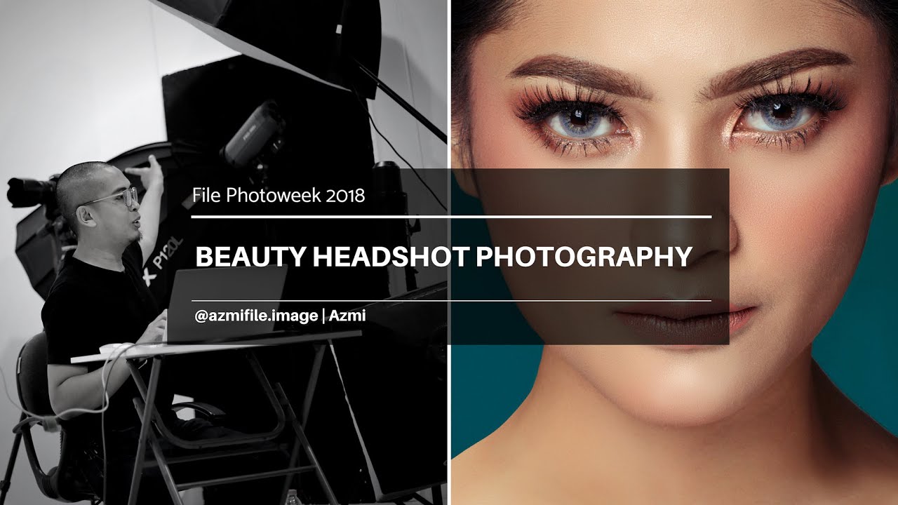 File Photoweek 2018 | Beauty Headshot Photography | Azmifile