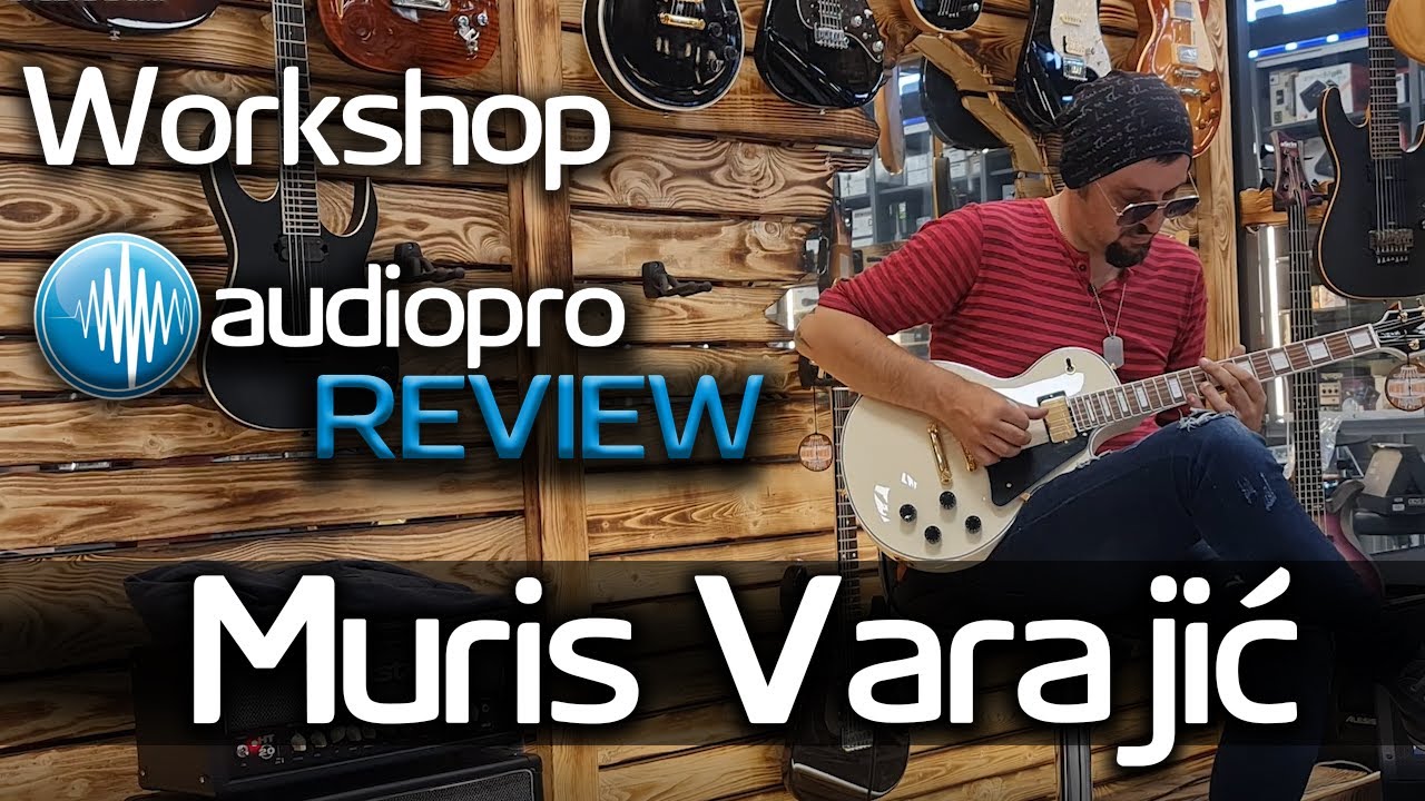 Muris Varajić- Workshop@AudioPro Artist Sistems - Novi Beograd