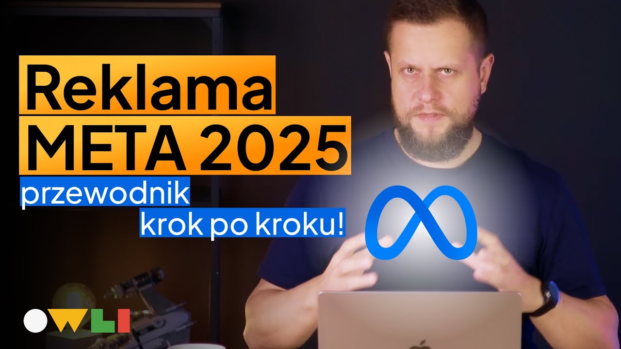 Reklama META 2025 - poradnik od podstaw krok po kroku!