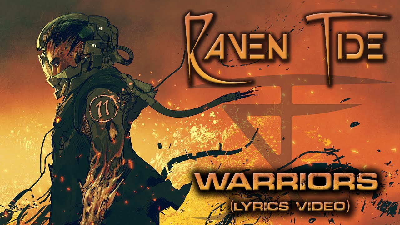 Raven Tide - Warriors (Official Lyric Video)