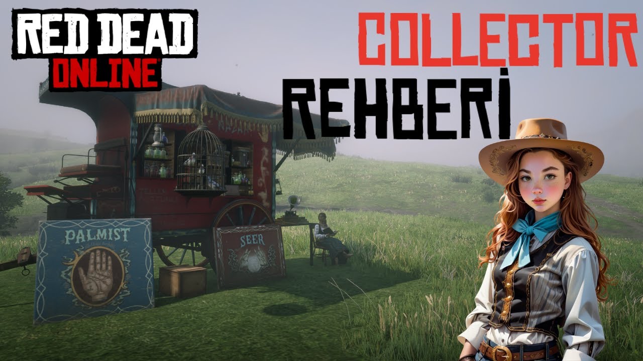 COLLECTOR KOLEKSİYONCU REHBER VİDEOSU | RED DEAD REDEMPTION ONLINE | Collector Nedir ? | Madam Nazar